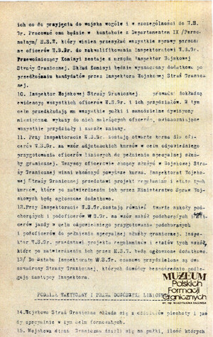 1. Tytuł: Tymczasowy regulamin Wojskowej Straży Granicznej
2. Treść: struktura organizacyjna Wojskowej Straży Granicznej
3. Hasła przedmiotowe: Wojskowa Straż Graniczna
4. Wytwórca: Ministerstwo Spraw Wojskowych
5. Czas powstania: marzec 1919 r.
6. Miejsce sporządzenia: Polska, Warszawa
7. Materiał i technika wykonania: maszynopis
8. Wymiary: 20 x 34 cm.
9. Stan zachowania: dobry
10. Miejsce przechowywania/właściciel: Archiwum Straży Granicznej w Szczecinie